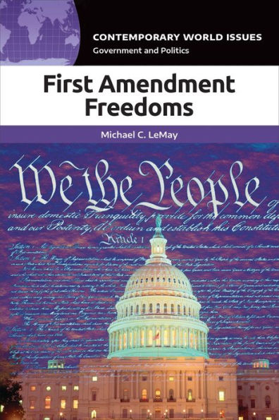 First Amendment Freedoms: A Reference Handbook