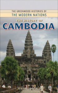 Title: The History of Cambodia, Author: Justin Corfield