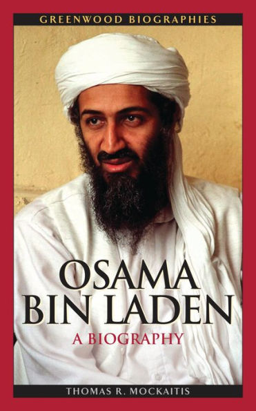 Osama bin Laden: A Biography