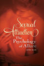 Sexual Attraction: The Psychology of Allure