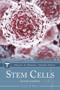 Title: Stem Cells, Author: Evelyn B. Kelly