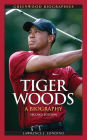 Tiger Woods: A Biography