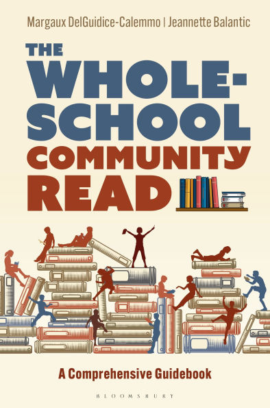 The Whole-School Community Read: A Comprehensive Guidebook