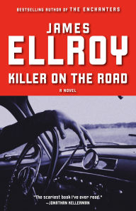 Title: Killer on the Road, Author: James Ellroy