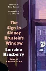 Title: The Sign in Sidney Brustein's Window, Author: Lorraine Hansberry