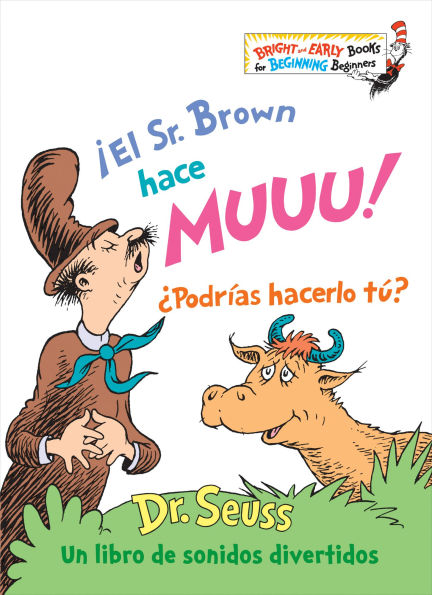 ¡El Sr. Brown hace Muuu! ¿Podrías hacerlo tú? (Mr. Brown Can Moo! Can You? Spanish Edition: Un libro de sonidos divertidos