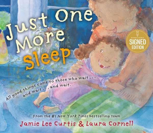 Just One More Sleep: All Good Things Come to Those Who Wait . . . and Wait . . . and Wait
