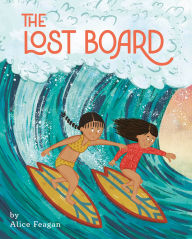 Title: The Lost Board, Author: Alice Feagan