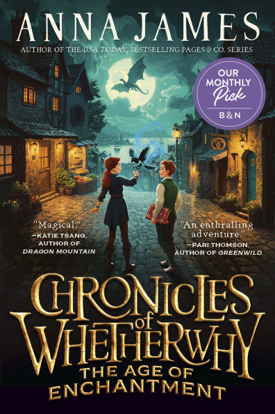 Chronicles of Whetherwhy: The Age of Enchantment (B&N Exclusive Edition)