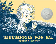 Title: Blueberries for Sal, Author: Robert McCloskey