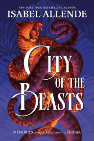 Title: City of the Beasts, Author: Isabel Allende