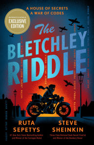 Title: The Bletchley Riddle (B&N Exclusive Edition), Author: Ruta Sepetys