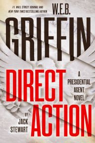 Title: W. E. B. Griffin Direct Action, Author: Jack Stewart