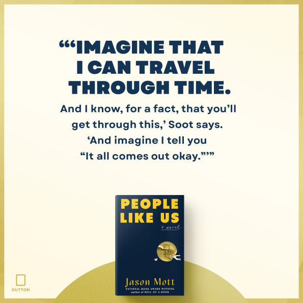 People Like Us: A Novel