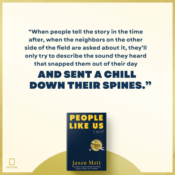 People Like Us: A Novel