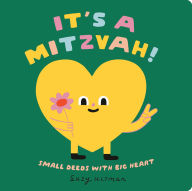 Title: It's a Mitzvah!: Small Deeds with Big Heart, Author: Suzy Ultman