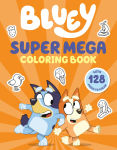Alternative view 1 of Bluey: Super Mega Coloring Book