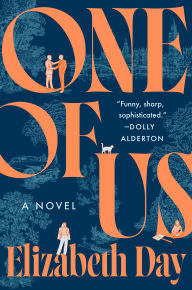 Title: One of Us: A Novel, Author: Elizabeth Day