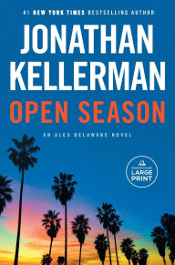 Open Season (Alex Delaware Series #40)