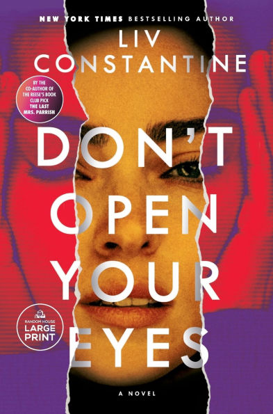 Don't Open Your Eyes: A Novel