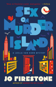 Title: Sex on Murder Island: A Luella van Horn Mystery, Author: Jo Firestone