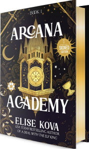 Title: Arcana Academy (Signed Book), Author: Elise Kova