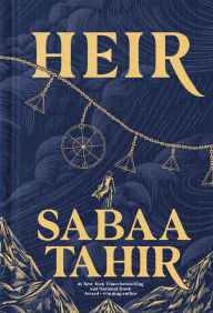 Title: Heir Deluxe Edition, Author: Sabaa Tahir