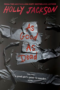 Title: As Good as Dead: Deluxe Edition, Author: Holly Jackson