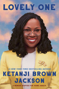 Title: Lovely One (Adapted for Young Adults), Author: Ketanji Brown Jackson