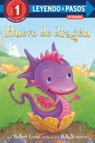 Title: Huevo de dragón (Dragon Egg Spanish Edition), Author: Mallory Loehr