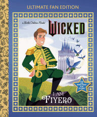 Title: I Am Fiyero: Ultimate Fan Edition (Universal Pictures Wicked): 22 Bonus Pages! Stickers!, Author: Mary Man-Kong