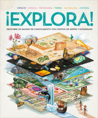 Title: Â¡Explora! (Explore): Descubre un mundo de conocimiento con cientos de mapas y diagramas, Author: DK