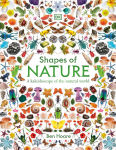 Alternative view 1 of Shapes of Nature: A Kaleidoscope of the Natural World