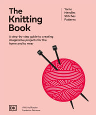 Title: The Knitting Book, Author: DK