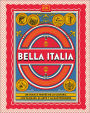Bella Italia (The Italian Way): Un viaje a traves de la cultura, el arte, los paisajes y la gastronomia