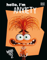 Title: Disney Inside Out 2 Hello, I'm Anxiety, Author: DK