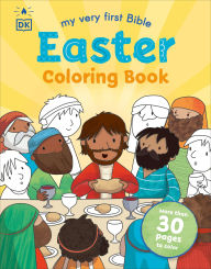 Title: My Very First Bible Easter Coloring Book: More Than 30 Pages to Color, Author: DK