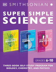 Title: Super Simple Science: The Ultimate Bite-Size Study Guides, Author: DK