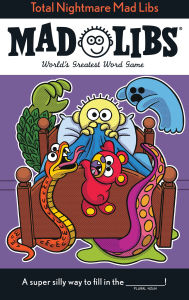 Title: Total Nightmare Mad Libs: World's Greatest Word Game, Author: Katie Fehrenbaker