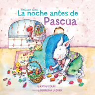 Title: La noche antes de Pascua (The Night Before Easter Spanish Edition), Author: Natasha Wing