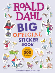 Title: Roald Dahl: Big Official Sticker Book, Author: Roald Dahl
