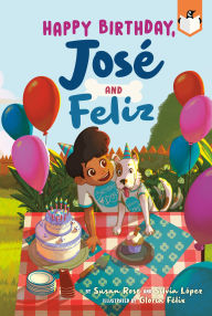 Title: Happy Birthday, José and Feliz, Author: Susan Rose
