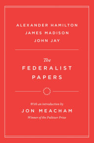 The Federalist Papers