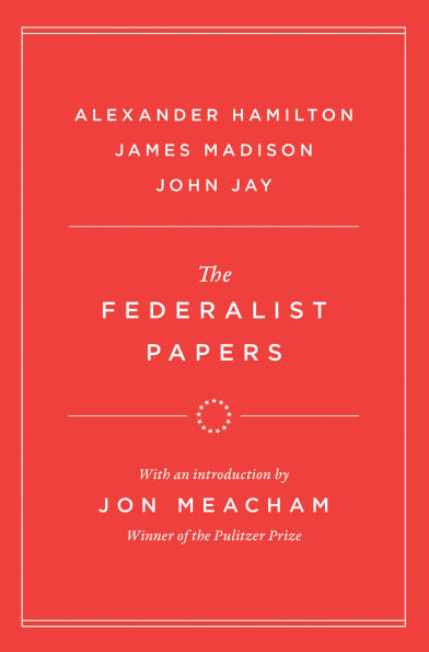 The Federalist Papers
