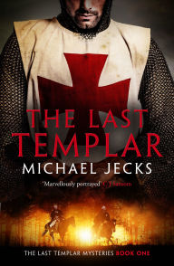 Title: The Last Templar, Author: Michael Jecks
