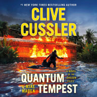 Title: Clive Cussler Quantum Tempest, Author: Mike Maden