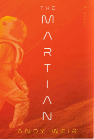 Title: The Martian (Deluxe Edition): A Novel, Author: Andy Weir