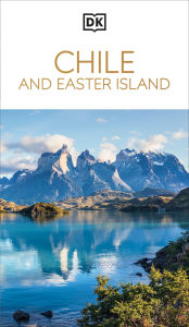 Title: DK Chile and Easter Island, Author: DK Travel