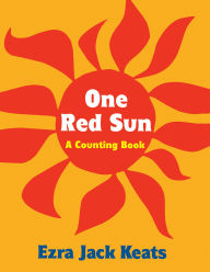 Title: One Red Sun, Author: Ezra Jack Keats
