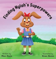 Title: Finding Nylah's Superpowers, Author: Marc Davis